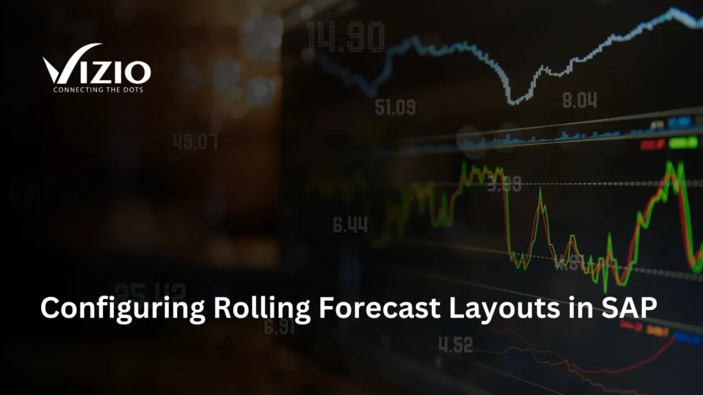How to Configure Rolling Forecast Layouts in SAP