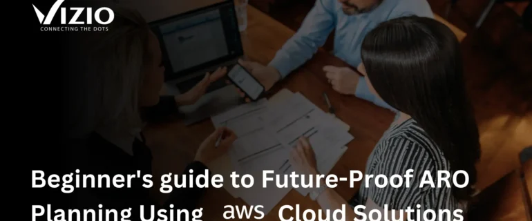 Beginners-Guide-To-Future-Proof-ARO-Planning-Using-AWS-Cloud-Solutions