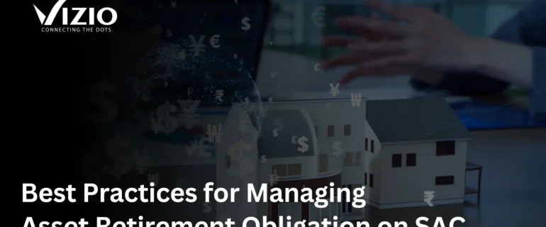 Best-Practices-for-Managing-Asset-Retirement-Obligation-on-SAC